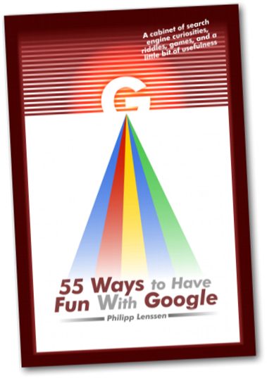 55 maneras de divertirse con Google 